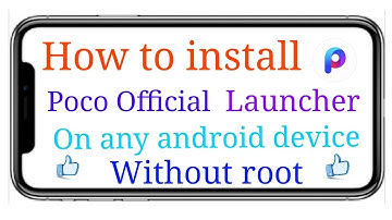 How to install Xiaomi poco official launcher on any android device|without ROOT