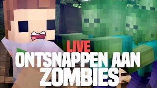 ONTSNAPPEN AAN ZOMBIES!! LIVE!