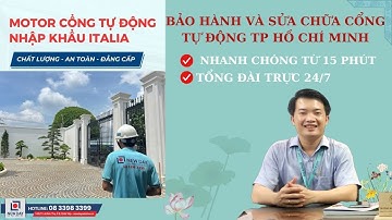 Bảo hành và sửa chữa cổng tự động TP HCM có mặt ngay từ 15 phút [cổng tự động New Day]|08 3398 3399