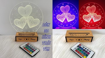 Đèn ngủ 3D hình trái tim - I Love You