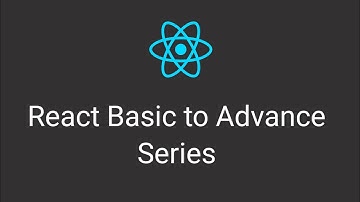Mastering React: A Comprehensive Introduction to Building Dynamic Web Apps React basic to advance
