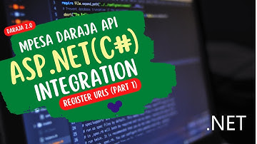 ASP.NET C# Mpesa Integration Register URL - Part 1