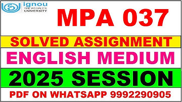 MPA 037 solved assignment 2025 in ENGLISH || MPA 037 solved assignment 2025 || ignou MPA037 2025