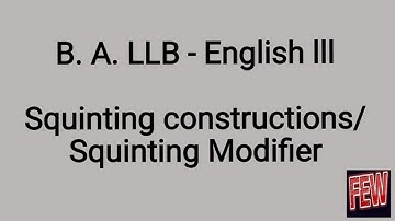 Basic Sentence Fault- Squinting Constructions, Modifier, B. A. LLB English 3rd #insi few zara#