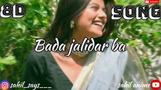 Bada Jalidar Ba Tohar Kurti Slowed Reverblofi Bhojpuri Slowed Song 8D Songs