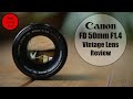 Canon 50mm F1.4 FD SSC Vintage Lens Review + Real World Test - Bargain 50mm Lens?