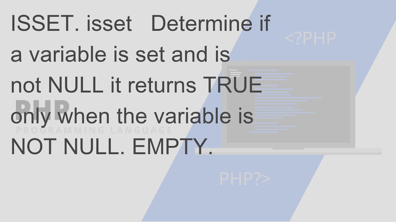 php isnull  Update New  Learn about php isset vs empty vs is null