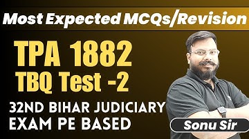 32nd  Bihar Judicial Exam | Most Expected Transfer Of Property Act MCQs - 2 | In Sonu Sir Style