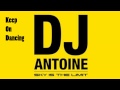 Dj antoine  sky is the limit 15 music mix