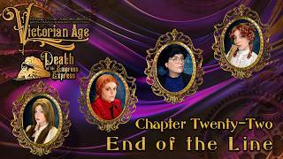 Mage the Ascension the Victorian Age | Book 3, Chapter 22: End of the Line