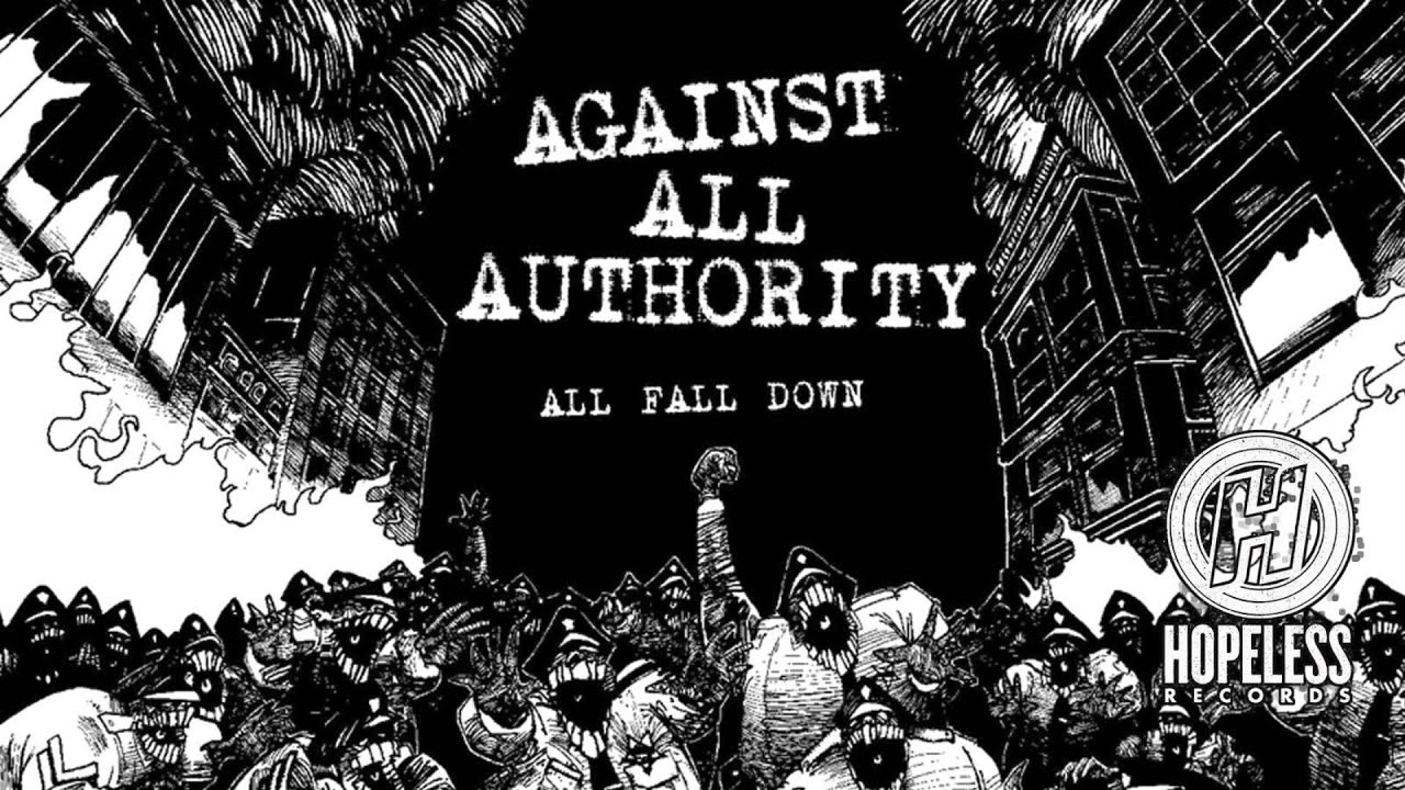 Against All Authority - What The Fuck'd You Expect? - http://www.hopelessrecords.com
http://itunes.com/hopelessrecords
