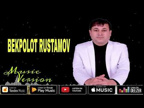 Bekpolot Rustamov (audio 2022) Music Video 2022  Uzbek Music 2022