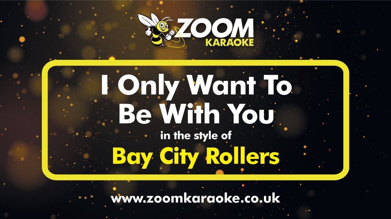 Bay City Rollers - I Only Want To Be With You (Two Semitones Down) (Karaoke Version)