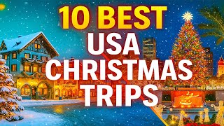 10 Best Places to Visit for Christmas in the United States 2025 (Holiday Travel Guide)