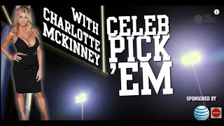 Celeb Pick 'Em with Charlotte McKinney