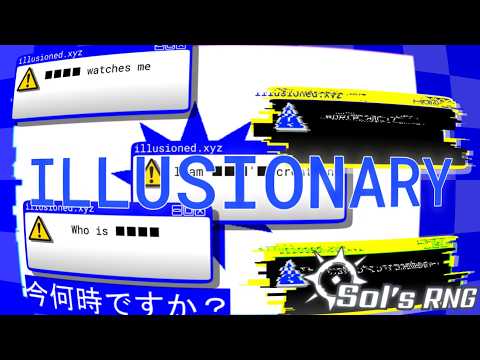 【CutsceneConcept】Illusionary | Sol's RNG