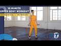 10 minute athome upper body workout  get fit  livestrongcom