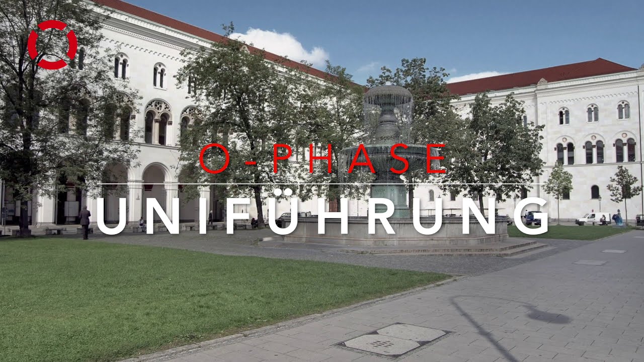 Uniführung LMU O-Phase