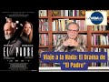 Viaje a la Nada: El Drama de &quot;El Padre&quot;   LA VIDA VA con Guillermo Ochoa