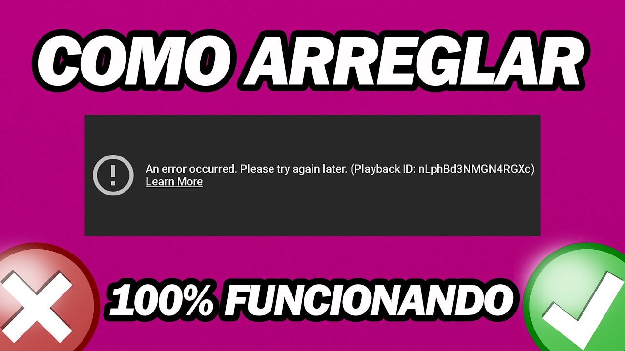 Cómo Arreglar Youtube Se Produjo Un Error Inténtalo De Nuevo Más Tarde ...
