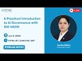 Practical Introduction to AI Governance with ISO 42001