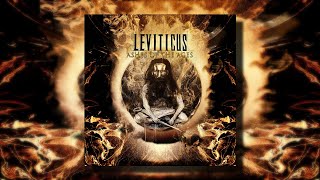 Leviticus - Ashes Of The Ages (Full Album)