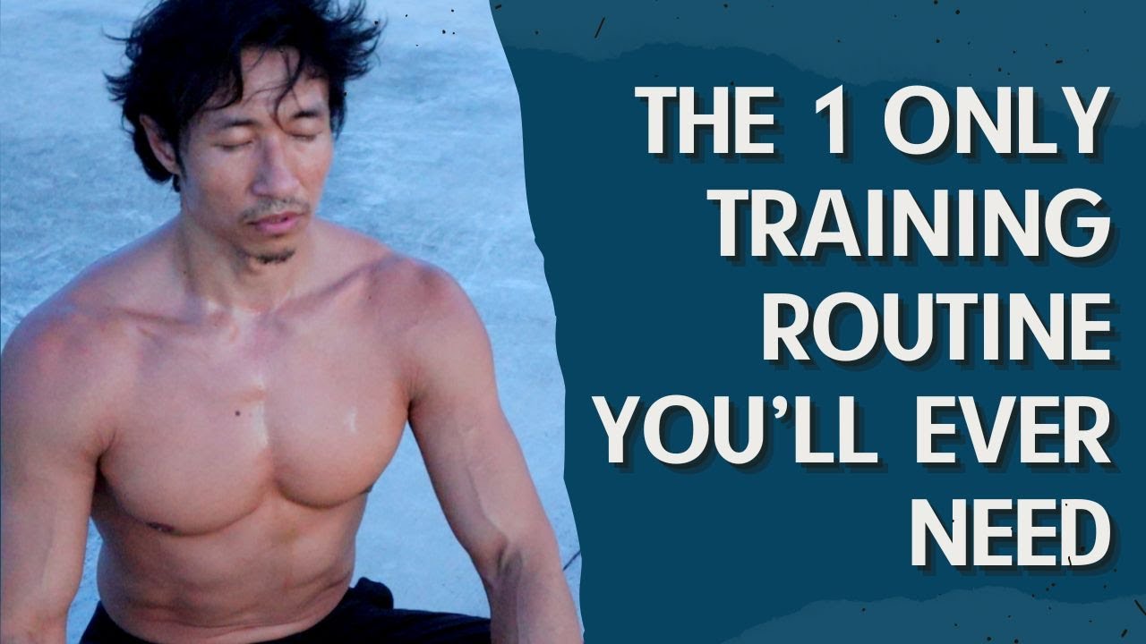 The 1 Only Training Routine You Ll Ever