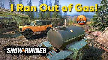 SnowRunner How to Fuel Up