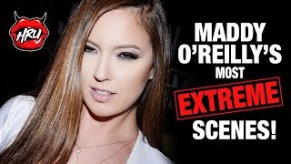 Maddy O'Reilly's Most EXTREME Scenes!
