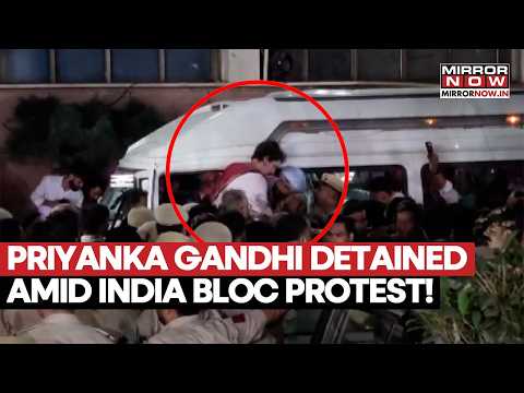 PRIYANKA GANDHI DETAINED In Delhi During INDIA Bloc Protest Amid Election Commission Clash