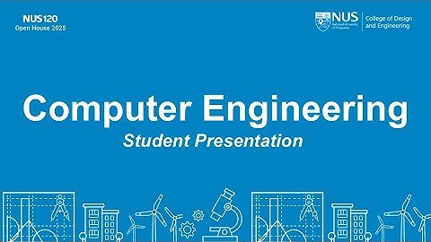 CDE e-Open House 2025: Computer Engineering (Student Presentation)