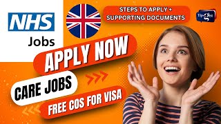 UK NHS JOBS | FREE COS FOR WORK VISA | HOW TO APPLY