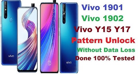 Vivo 1901 1902 Y15 Y17 Pattern Unlock Without Data Loss Done By UMT