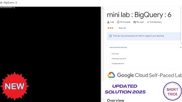 mini lab : BigQuery : 6 || 2025 ||  #qwiklabs #qwiklabsarcade2025