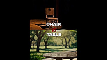 Chair Vs Table