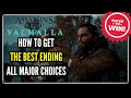 Assassin's Creed Valhalla How to Get The BEST ENDING - ALL MAJOR CHOICES!!! (Sigurd & Eivor Ending)