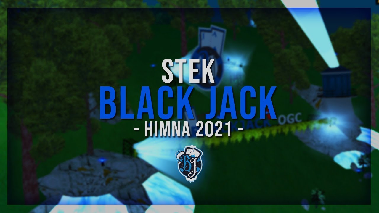 Stek - Black Jack Himna (Official Video 2021)