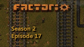 Factorio Ep17 - Factorissimo Steel - Lets Play 0.13 Season 2