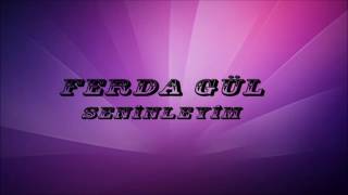 Ferda Gül - Nazmiye