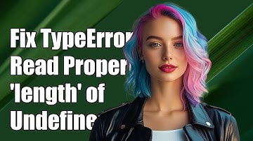 Fixing TypeError: Cannot Read Property 