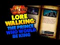 Lorewalking The Prince Who Would Be King mp3