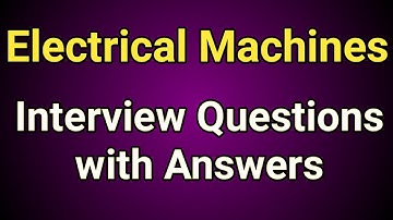 Electrical Machines Interview Questions with Answer | Tamil | Wisdom Krishna