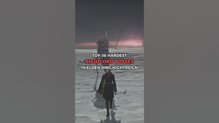 Top 08 Hardest Bosses in Elden Ring Nightreign