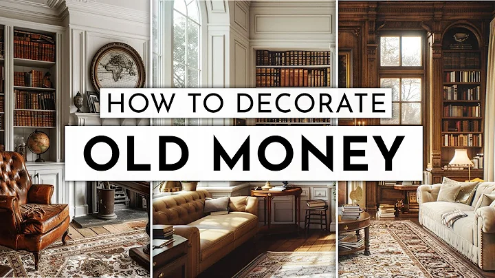 Old Money Decor Made Easy - How to Get the Look ✨