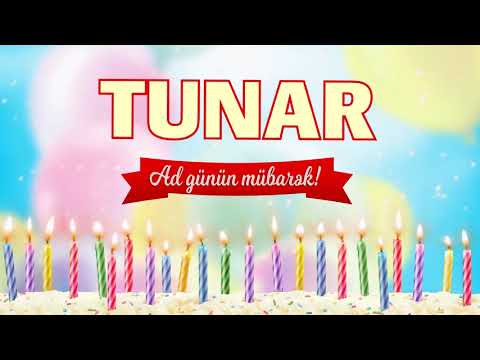 Ad günü təbriki - Tunar