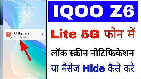 Iqoo z6 lite 5g me lock screen notification/message hide kaise kare।hide lock screen notification