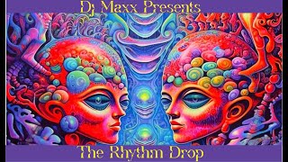 Dj Maxx -The Rhythm Drop (power set of intense House Music)