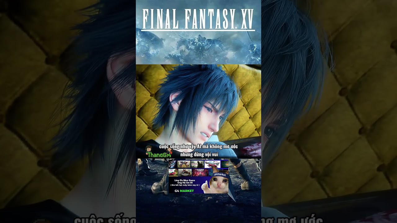 Cuộc đời đẹp như mơ rồi hóa bi kịch của Noctis Lucis Caelum: bạn có dám sống thay anh?#finalfantasy