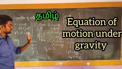 Equation of motion|Under gravity|Tamil|Physics 11|MurugaMP