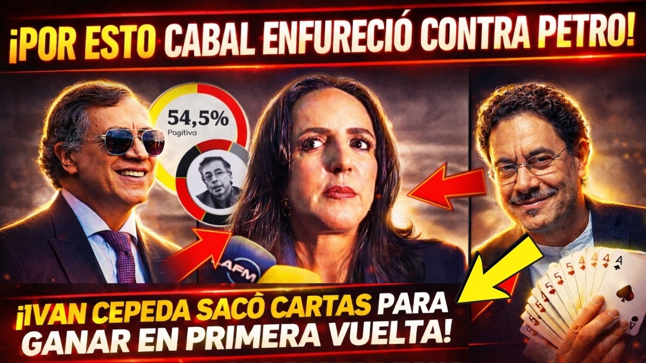 Urgente🚨¡Con Esto PETRO SUPERÓ A CABAL!  ¡Así PLANEAN 'ELIMINAR' A Iván CEPEDA 